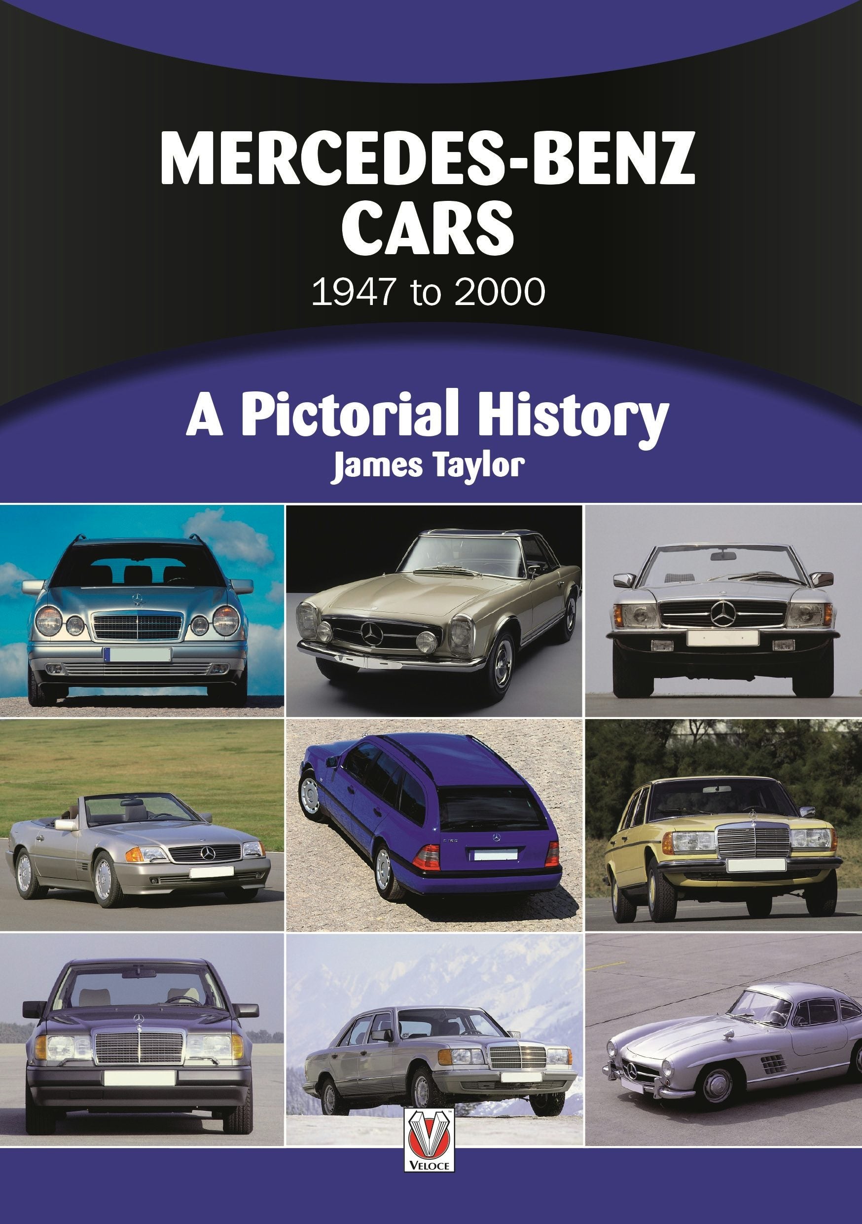 Book cover image for Mercedes-Benz Cars 1947 to 2000 ISBN: 9781845843311